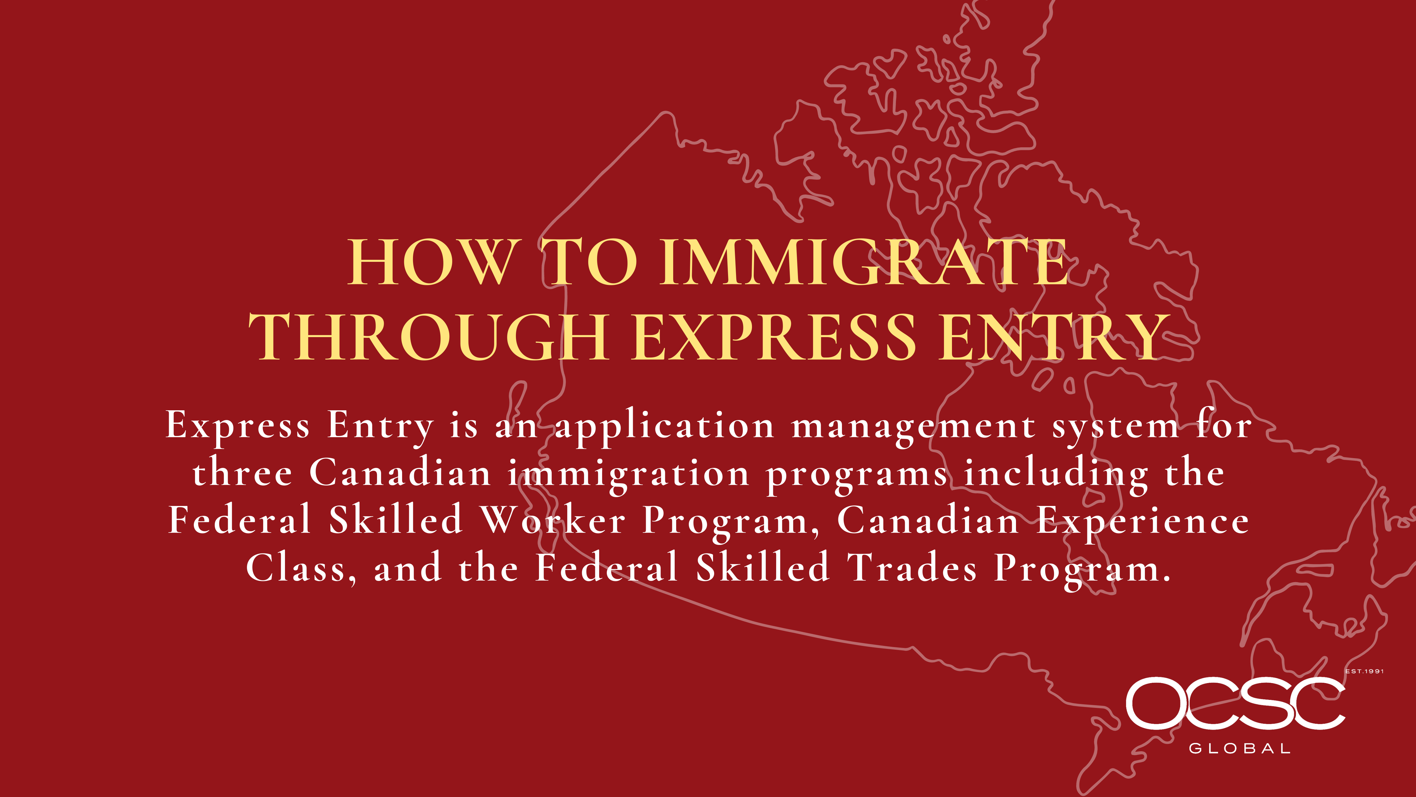 How to Immigrate Through Express Entry
